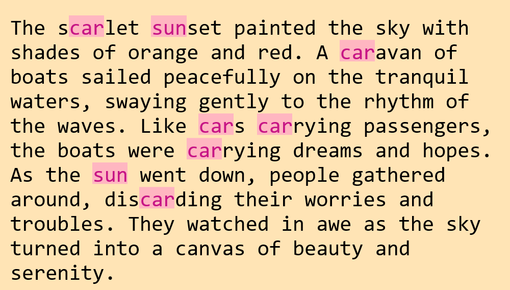 In this example, we highlight two different patterns in a short essay about a city during sunset. We activate the "Highlight Specific Patterns" option and enter the substrings "sun" and "car" there. Since the essay does not have word wrapping (the entire essay is a single text line), we set a fixed width of 960 pixels for it. We paint the text with a black ink on a moccasin-colored background and choose a medium-violet-red color and a light-pink marker color for the highlighted patterns.